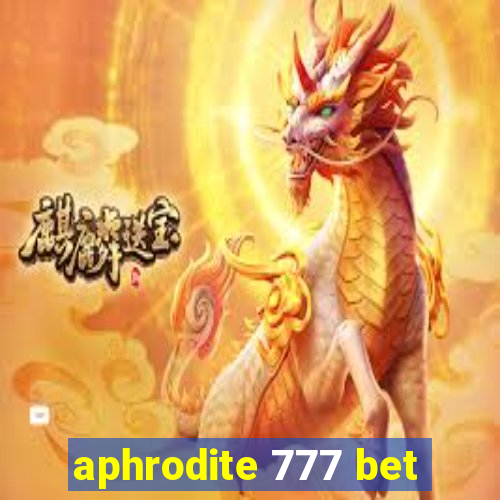 aphrodite 777 bet